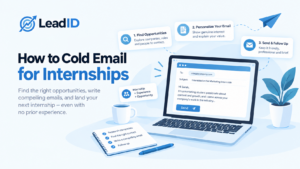 Read more about the article How to Cold Email for an Internship in 2026: 7-Step Playbook