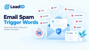 Read more about the article Spam Words in 2026: 50 Email Spam Trigger Words to Avoid in Subject Lines