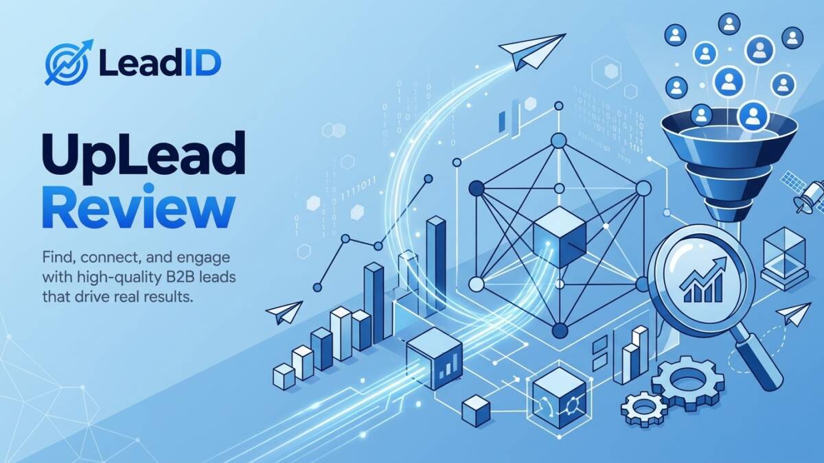 You are currently viewing UpLead Review 2026: Every Detail You Need to Know + Updated Pricing
